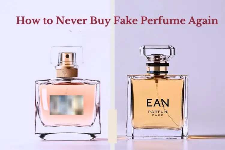 How to tell if perfume is fake